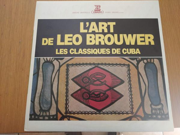 

LP Record LEO BROUWER Lart De Leo Brouwer Les Classique ERX2449 ERATO 1980 Japan Obi Classical Used