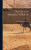 Libro Travels In Arabia Deserta Volume 2