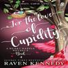 For the Love of Cupidity by Raven Kennedy Paperback Book 9781405960823