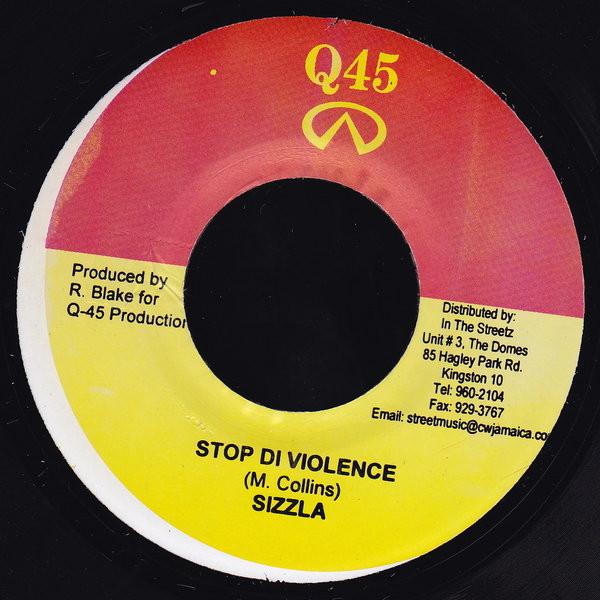 

7-дюймовая пластинка SIZZLA / SINGER J - Stop Di Violence / Baddest NONE Q45 2006 Ямайка Регги, Ска и Даб Б/У