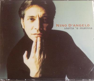 CD NINO D'ANGELO - Stella 'E Matina 13582 RTI Music 1999 Italien Pop Gebraucht