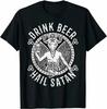 Drink Beer Hail Satan Funny Satanic Baphomet T-Shirt 100% Cotton O-Neck Short Sleeve Summer Casual Mens T-shirt Streetwear