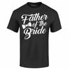 Father Of The Bride Bowtie T-shirt I Loved Her First Wedding Shirts