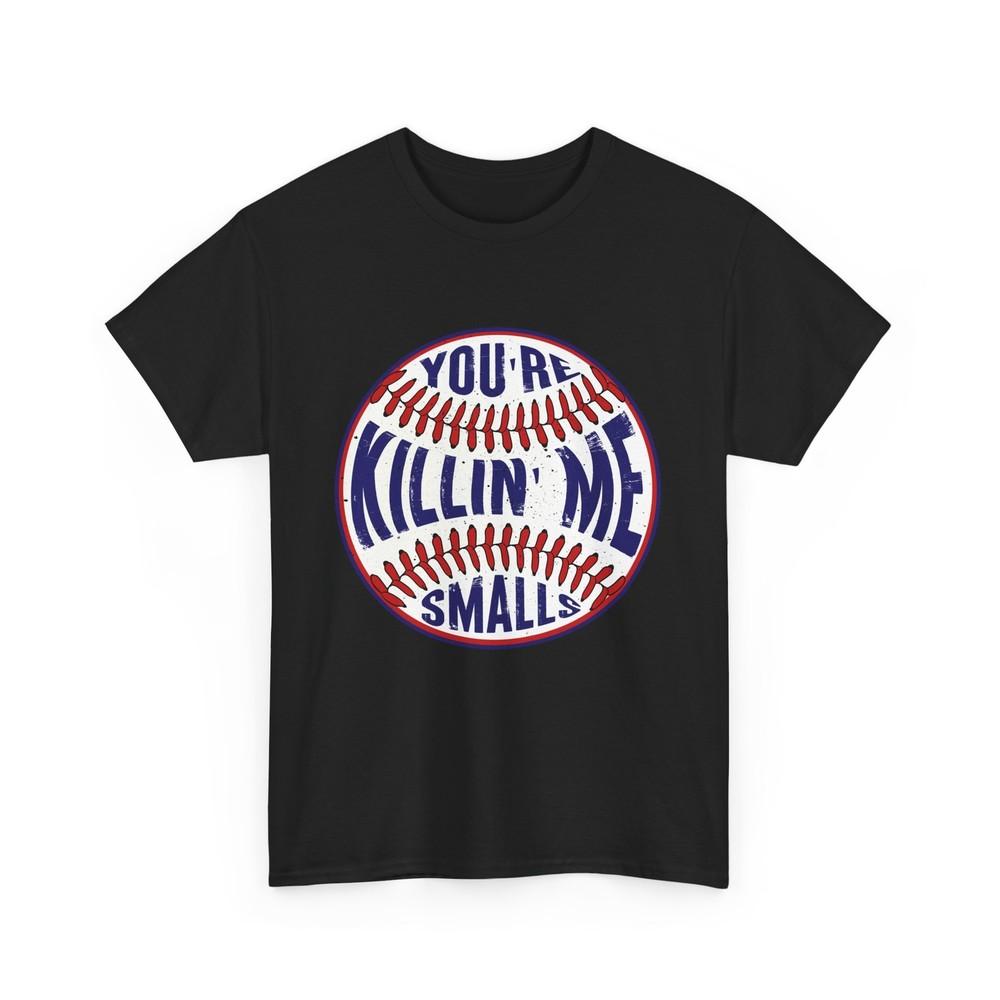 

Бейсбол Ты убиваешь меня, Смоллс Бейсболисты Спортивные фанаты Футболка 4XL