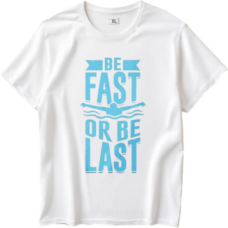 Cheap Tshirt Solid Color Unisex Oneck tshirt Black Be Fast Or Be Last Retro For her Tee shirt Mens Tshirt Classic Tshirt