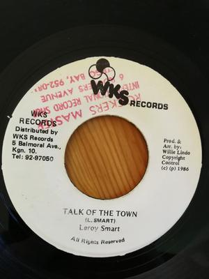 7inch Record LEROY SMART - Talk Of The Town NONE WKS Records 1986 Jamaica Reggae, Ska & Dub Used