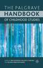 The The Palgrave Handbook of Childhood Studies Book