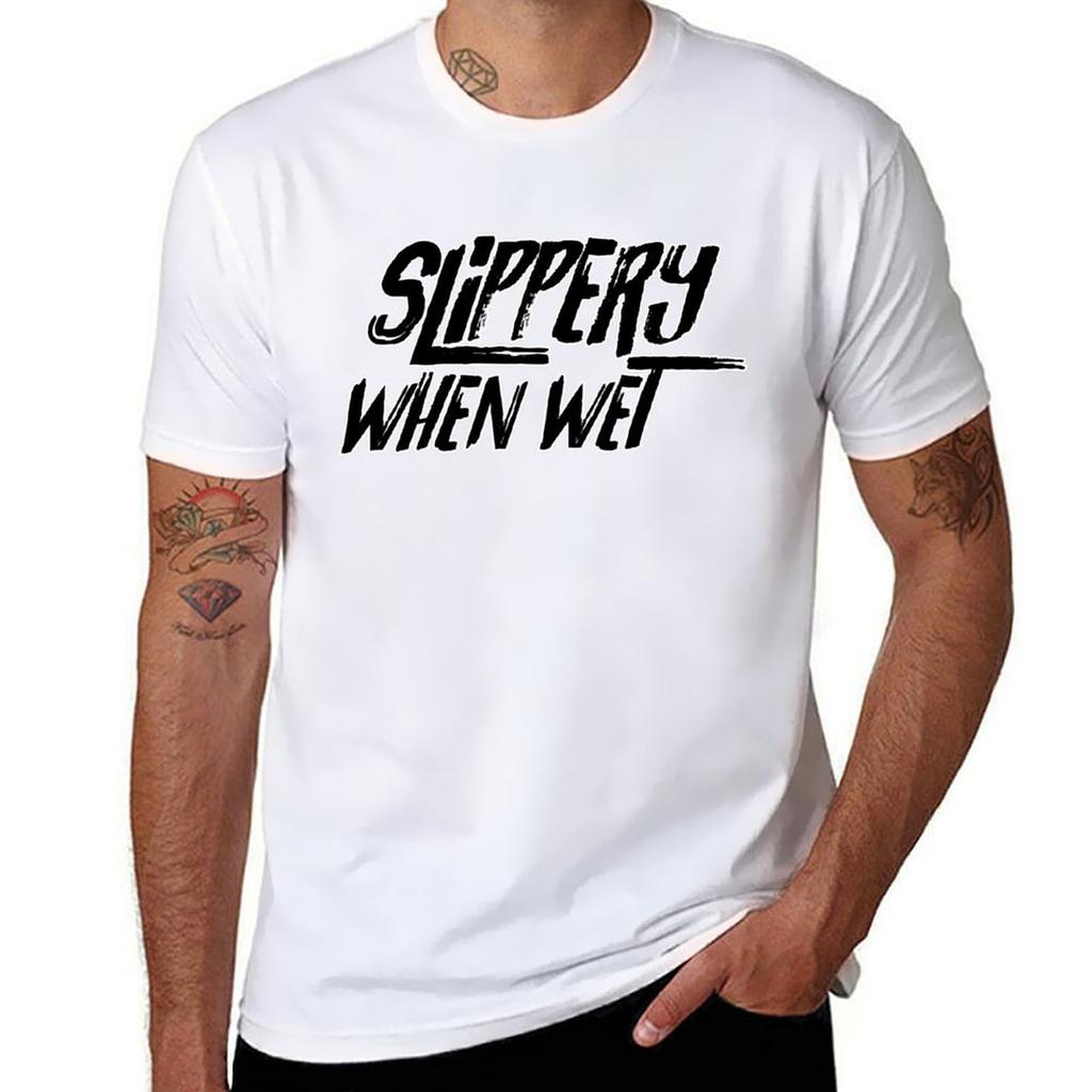 Slippery When Wet TShirt Industrial Work Tee Shirt