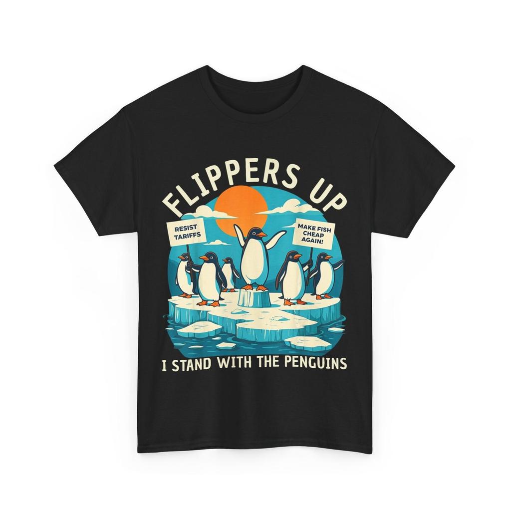 Flippers Up I Stand With Penguins T-Shirt Mens Womens Tees Top, Penguin Tariffs Funny Shirt