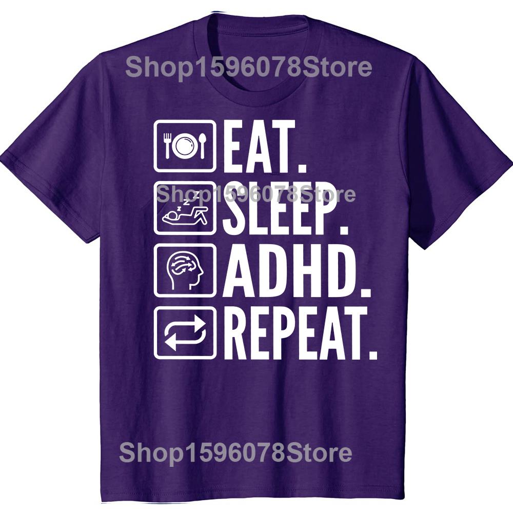 Funny Eat Sleep Adhd Repeat T-Shirt Summer Men Women Clothing Fashion T Shirts Cotton Short Sleeve Oversized T-shirt Tops