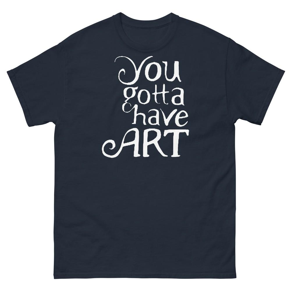 

You gotta have art Vintage T-Shirt L