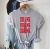 Funny Drinking T Shirt Drunk Girl Alcohol Day Drink Drank Groovy Retro Beer