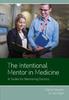 The The Intentional Mentor In Medicine : A Toolkit for Mentoring Doctors Book