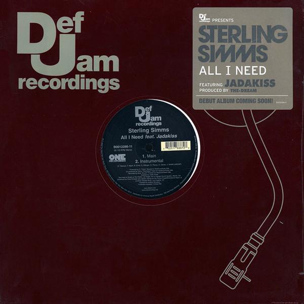 

12inch Record STERLING SIMMS, JADAKISS - All I Need B001228611 Def Jam Recordi 2008 US Rap & Hip-Hop/R&B Used