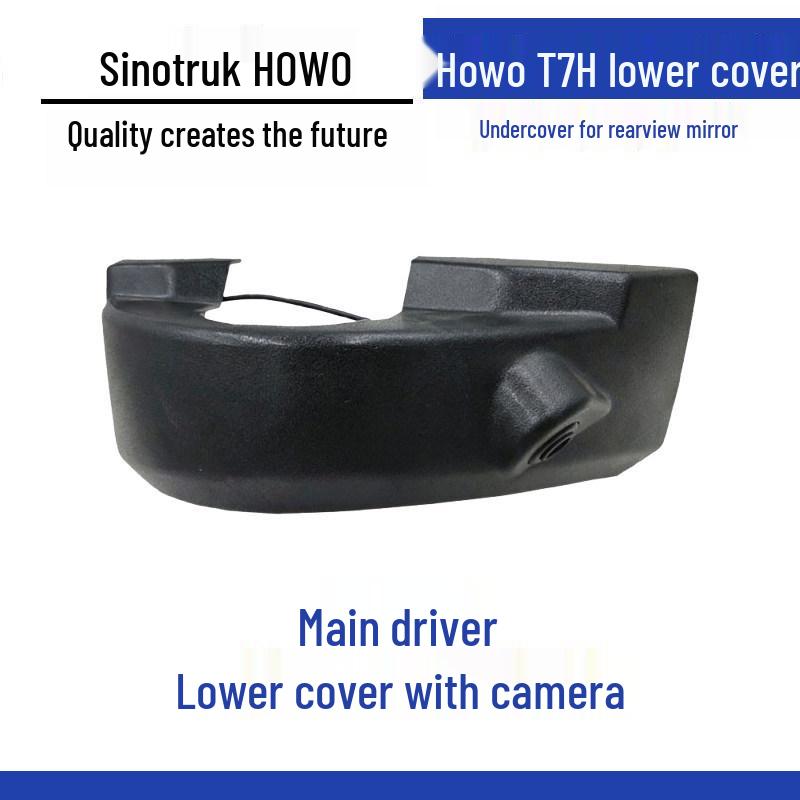 Lower Cover for Sinotruk Howo T7H/Shacman C7H Reversing Mirror & T5G/TX Rear View Mirror Standard