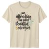 Attracting Beautiful Energies Quote Graphic T-Shirt - Positive Vibes