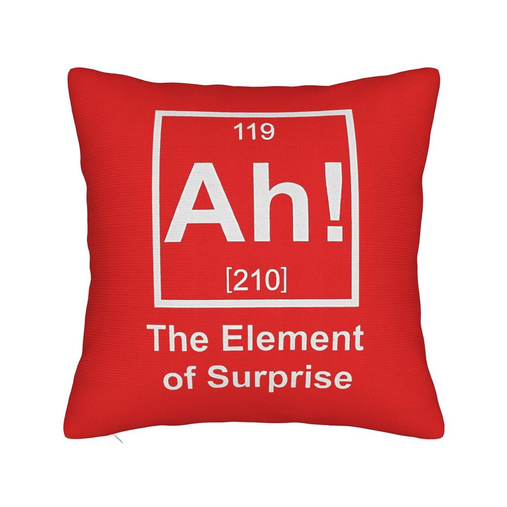 Ah! The Element of Surprise Pillow Cover  Novelty Pillow Case For Wedding Party Home Decor Comfy Cushion Cover Gift