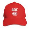 Im Not Far Right Im Just Right So Far Baseball Cap Tactical Cap Golf Sun Hat For Children Thermal Visor Caps For Women Unisexs