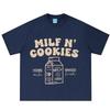 Milf N Cookies Stay At Home Funny Meme T Shirt Unisex Unisex Fashion Vintage Tshirts Shortsleeved Loose Casual Cotton Tshirts