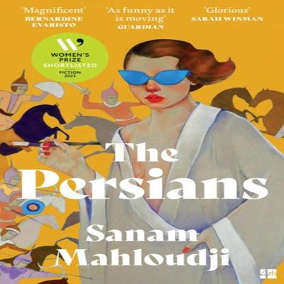 The Persians by Sanam Mahloudji Paperback Book 9780008589066