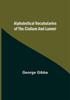 The Alphabetical Vocabularies Of The Clallum And Lummi by George Gibbs - Paperback Book