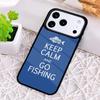 Keep Calm and Go Fishing Phone Case for iPhone 17 Air 16 15 11 12 14 13 Pro Max Shockproof Cover