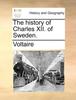 Libro The History of Charles XII. of Sweden.