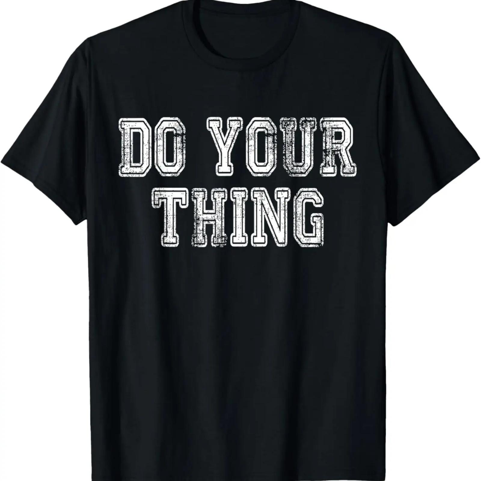 

Do Your Thing T-shirt Motivational Tee XXXXXL чёрный