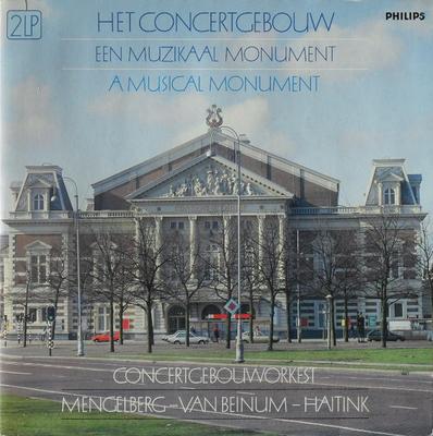 LP Record CONCERTGEBOUWORKEST - Een Muzikaal Monument / A Musical M 6816102 PHILIPS 1984 Netherland Classical Used