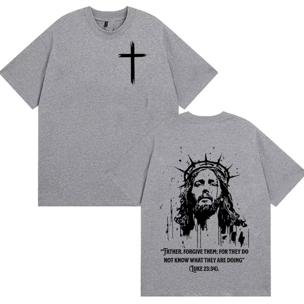 Christlich Religiös Jesus Vergib Ihnen Vater Bibel Druck T-Shirt Männer Frauen Lässig Heißer Verkauf T-Shirts Retro Übergroße Baumwoll-Tees