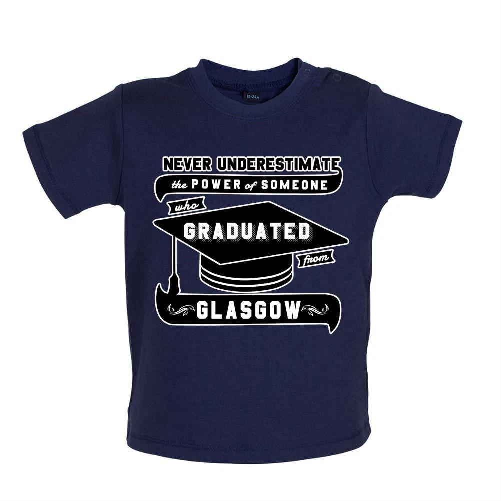 Never Underestimate A Glasgow Graduate - Baby Kids Boys Girls Unisex T-Shirt / Babygrow - Uni Student 130