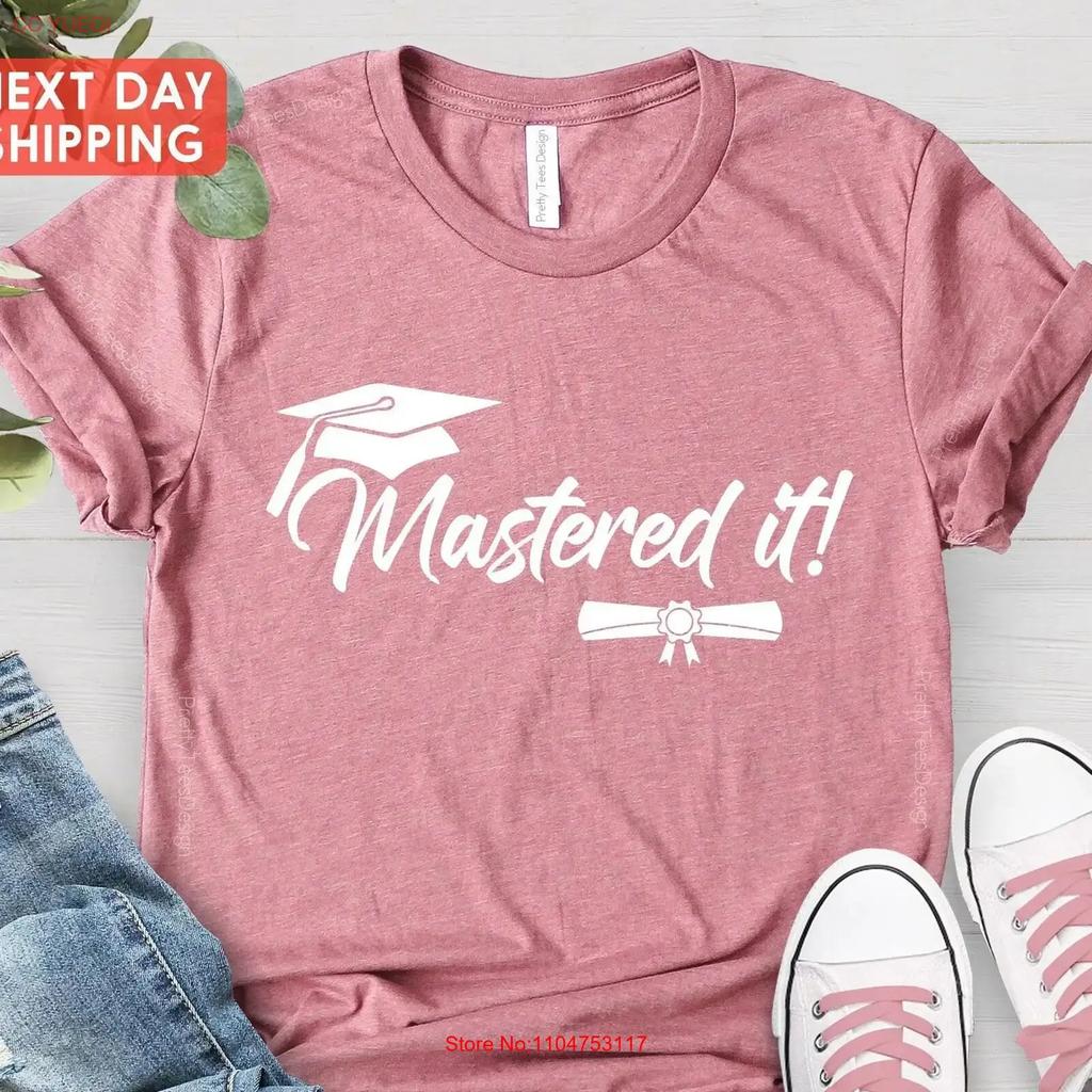 Mastered It Masters Graduation T Shirt For Graduate Grad School Degree Vintage Unisex Graphic Fashion Casual
