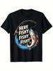 Funny  Fishy Fishing for Fisherman Vintage Graphic, 100%cotton Casual Round Neck Outdoor Short Sleeve T-shirt .