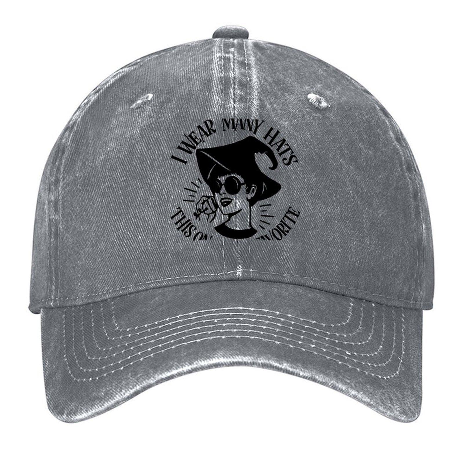 I WEAR MANY HATS THIS ONES MY FAVORITE Baseball Cap New In Hat Golf Hat Man Golf Cap Hat Baseball Cap Woman Mens