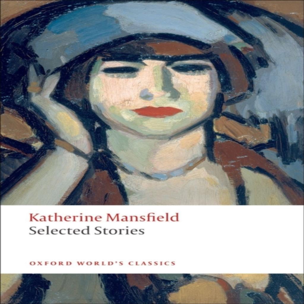 Selected Stories by Katherine Mansfield Paperback Book 9780199537358