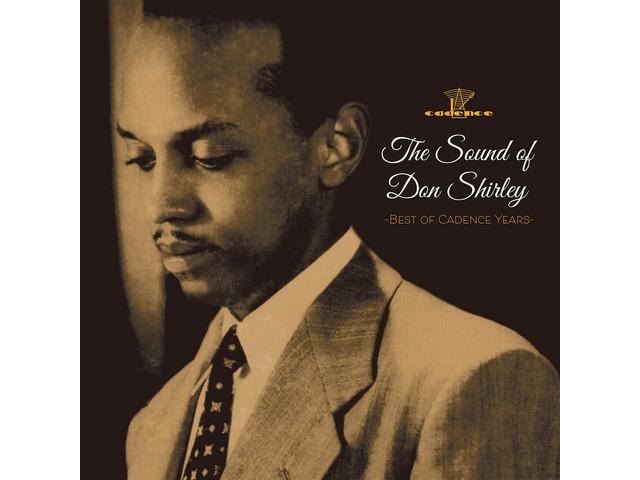 [CD] The Sound of Don Shirley Best of Cadence Years Remastered CDSOL-1860 NEW