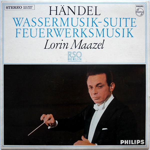 

LP Record HNDEL RSO BERLIN LORIN MAAZEL Feuerwerksmusik WassermusikSuite 88083DY 1966 Germany Classical Used