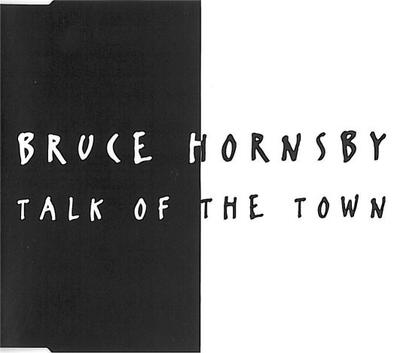 CD BRUCE HORNSBY - Talk of the Town (Single-CD)  74321151892 RCA 1993 Europe Rock Used