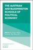 The The Austrian and Bloomington Schools of Political Economy Book