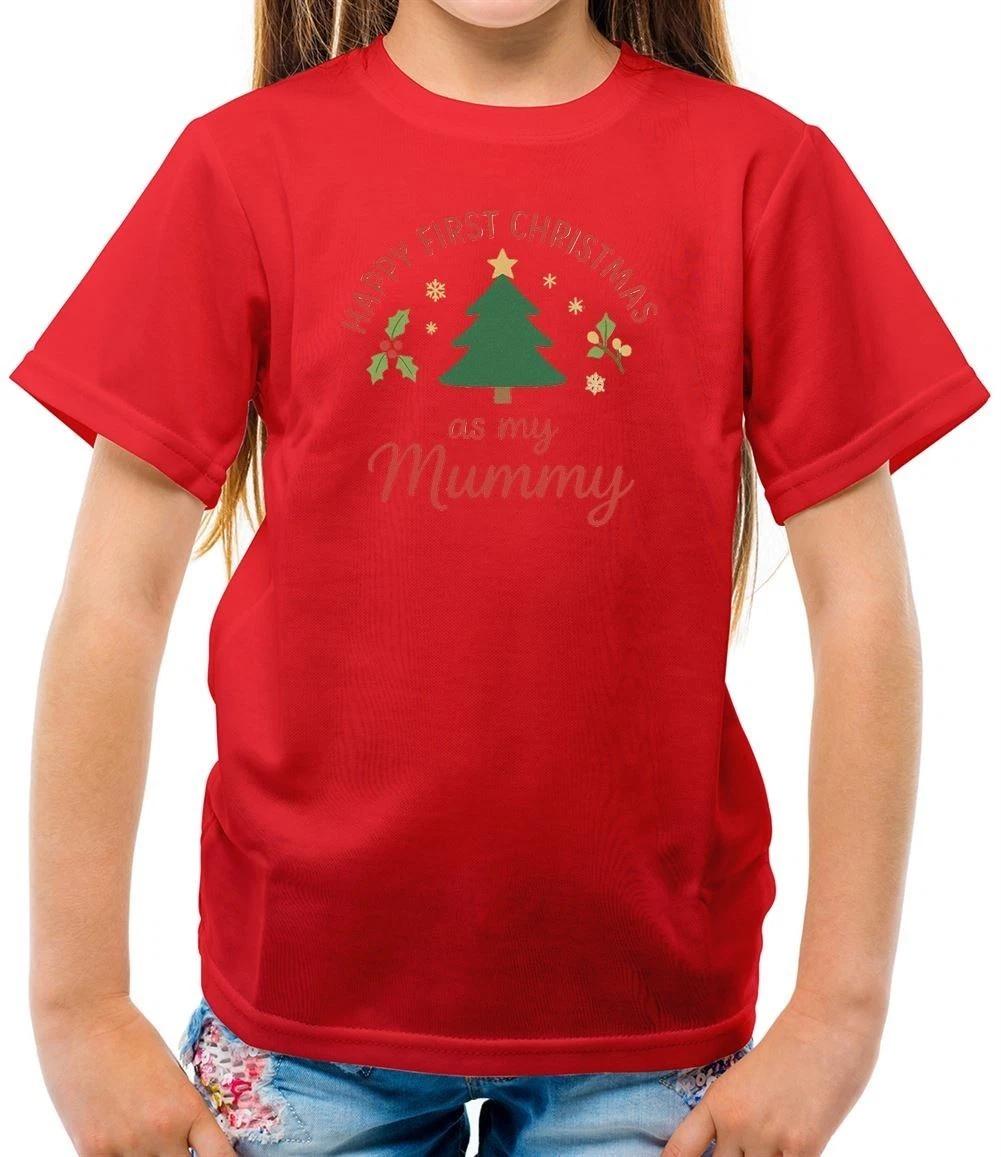 Happy First Christmas Like My Mummy - Kids Boys Girls T-Shirt Tees Top 1st Cute Mum Christmas Love 140
