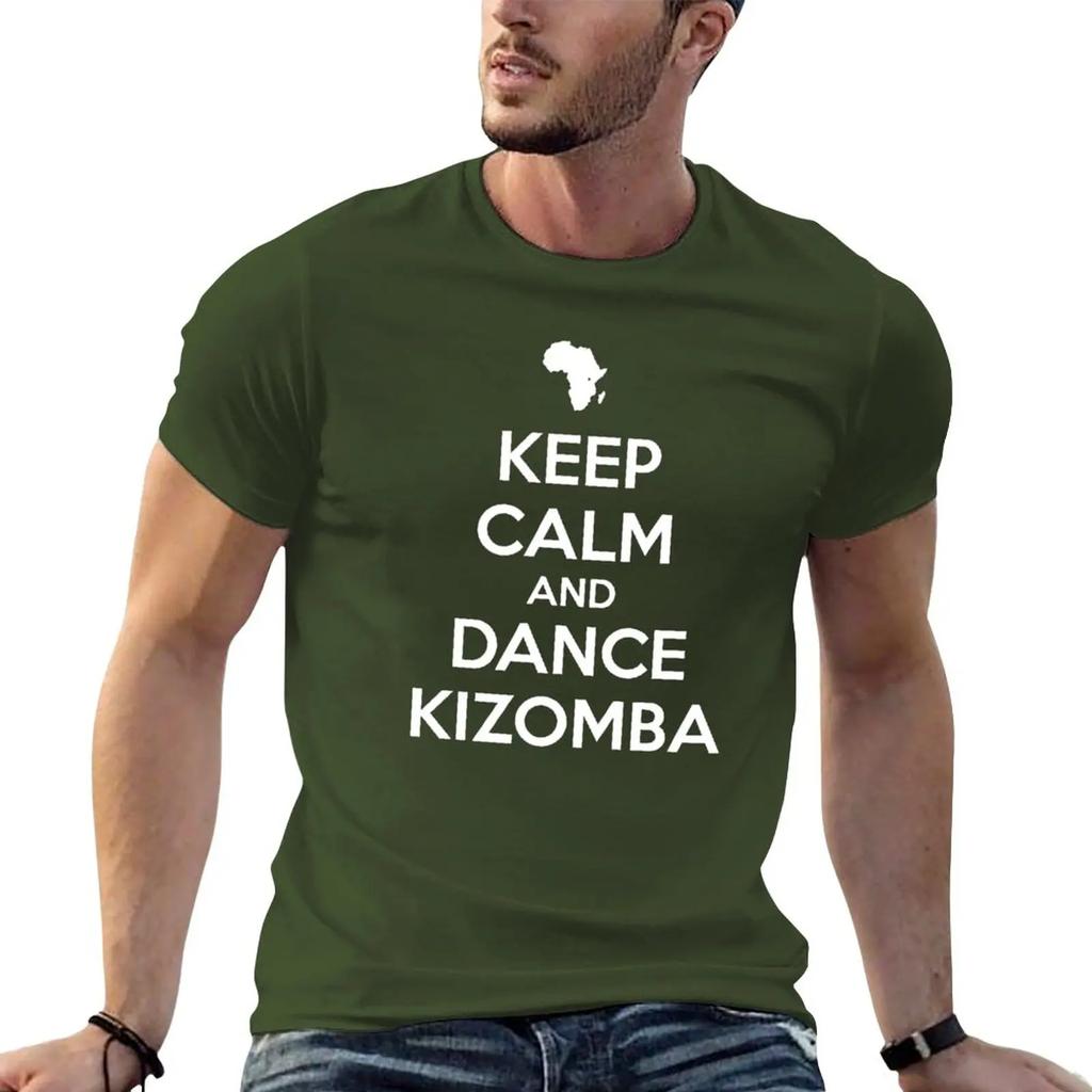 New Keep Calm and Dance Kizomba TShirt New Edition Summer Tops Summer Clothes Unisexs Graphic Tshirts Anime