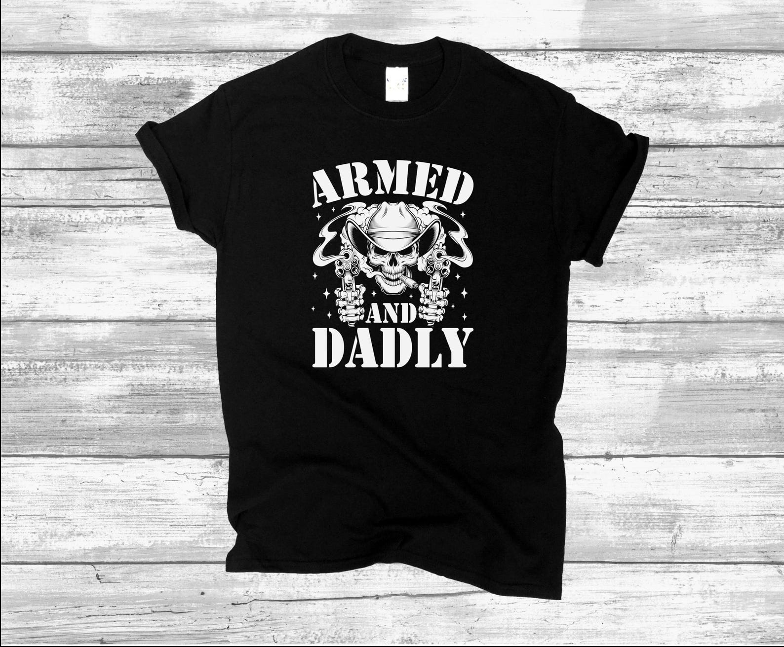 Armed And Dadly T shirt, Cowboy Skull, 2nd Amendment Tee, Father s Day Gift XL