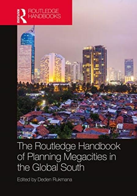 Bok The Routledge Handbook of Planning Megacities In the Global South