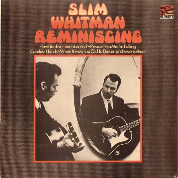 

LP Record SLIM WHITMAN - Reminiscing SLS50352 Sunset Records 1973 UK Folk Used