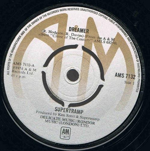 

7inch Record SUPERTRAMP - Dreamer AMS7132 A&M Records 1974 UK Rock Used