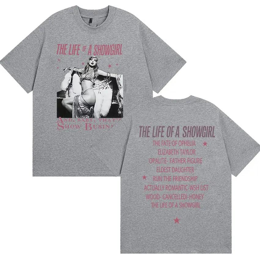 The Life of A Showgirl Tour 2025 Graphic T Shirt Men Women Hip Hop Retro Style Short Sleeve T-shirts Aesthetic Clothing T-shirt