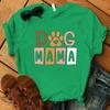 Dog Mama Printing T-Shirt Women Tees Round Neck T-Shirt