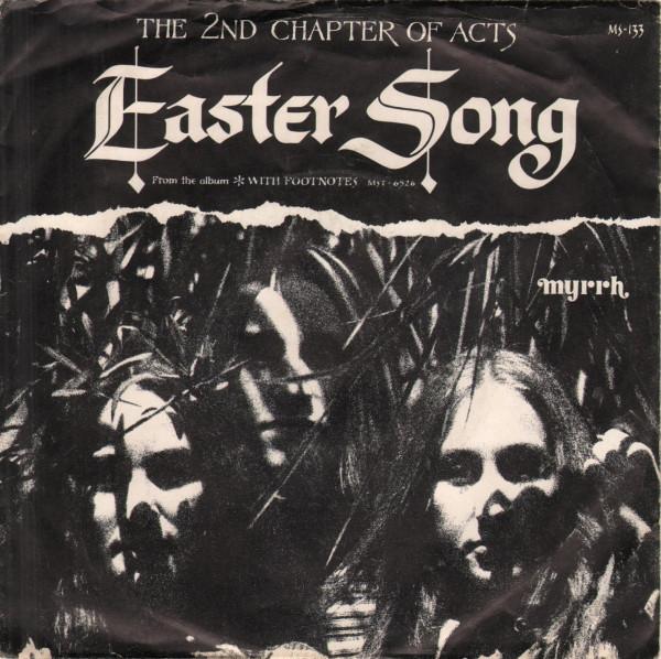 

7inch Record 2ND CHAPTER OF ACTS Easter Song MS133 Myrrh 1974 US Rock Used