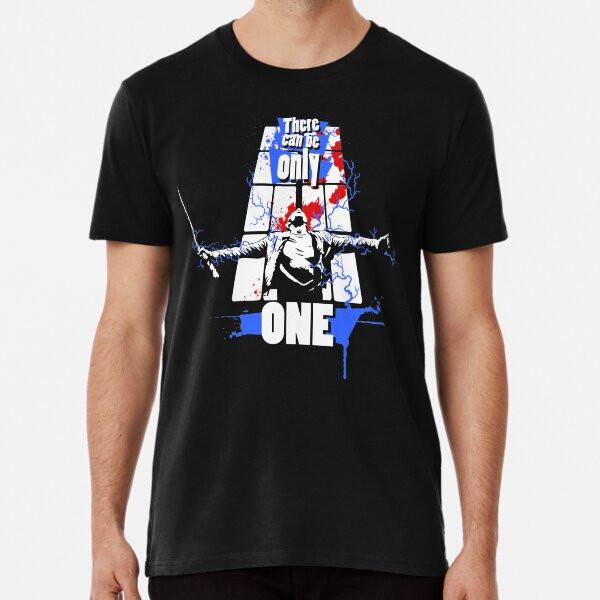 There can be only one! T-Shirt S-5XL Best T-Shirt