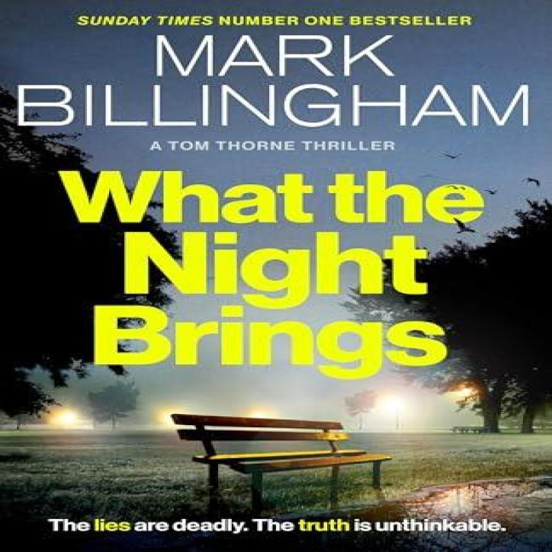 What the Night Brings by Mark Billingham Paperback Book 9781408726419